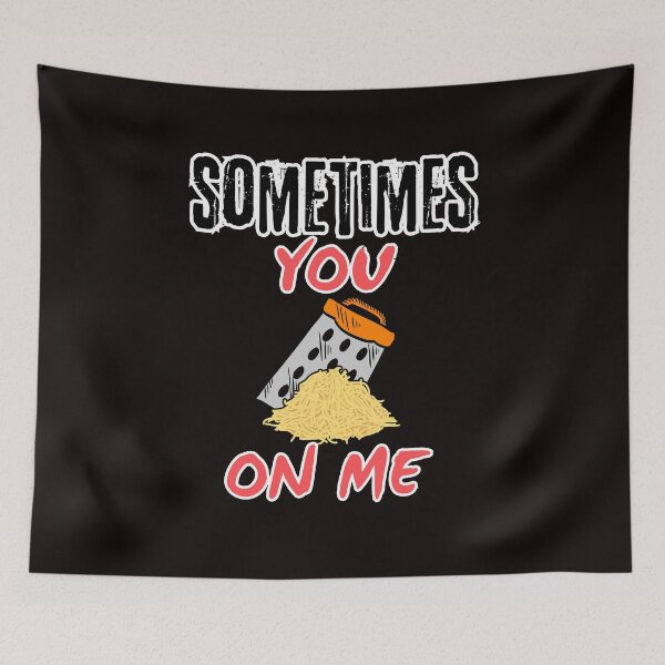 Item preview, Sometimes you grate on me designed and sold by BritishDelights.
