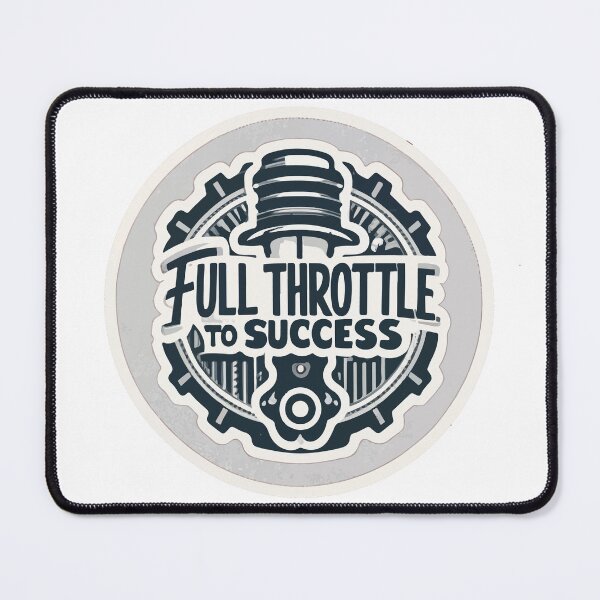 Item preview, Full Throttle to Success Gear Design designed and sold by NiftyWrx.