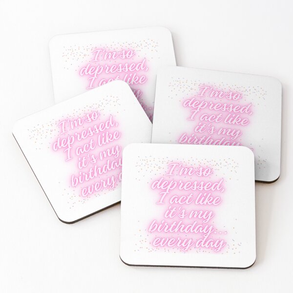 Item preview, Estoy tan deprimido que actúo como si fuera mi cumpleaños todos los días designed and sold by taylorleddin.