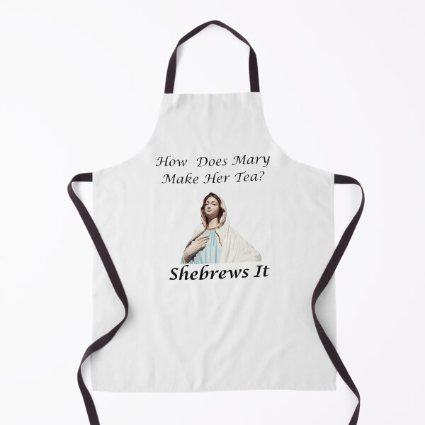 Item preview, Virgin Mary Tea Pun, Shebrews It designed and sold by FireSisters.