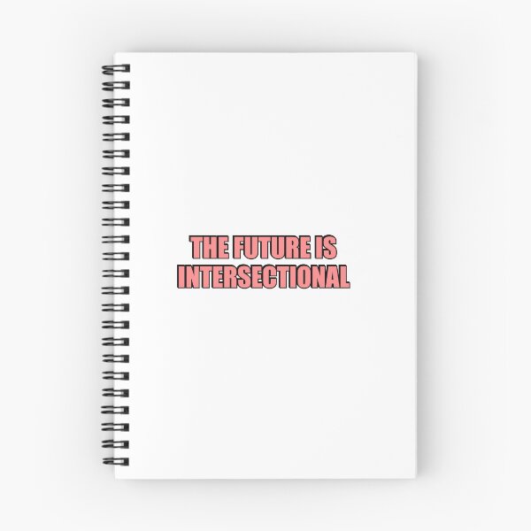Item preview, The Future is Intersectional designed and sold by Inspirationmotivation.