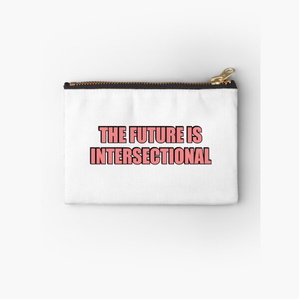 Item preview, The Future is Intersectional designed and sold by Inspirationmotivation.