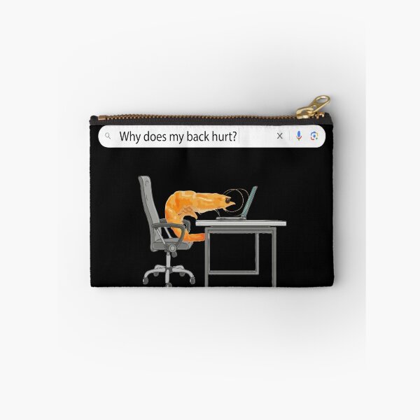 Item preview, Why does my back hurts? - meme designed and sold by LoFi-OG.