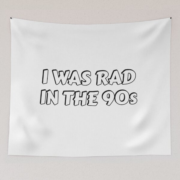 Item preview, Millennial Nostalgia - I Was Rad in The 90s  designed and sold by Inspirationmotivation.