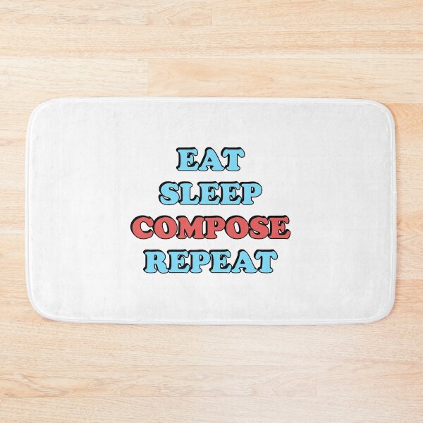 Item preview, Eat Sleep Compose Repeat - Composer designed and sold by Inspirationmotivation.