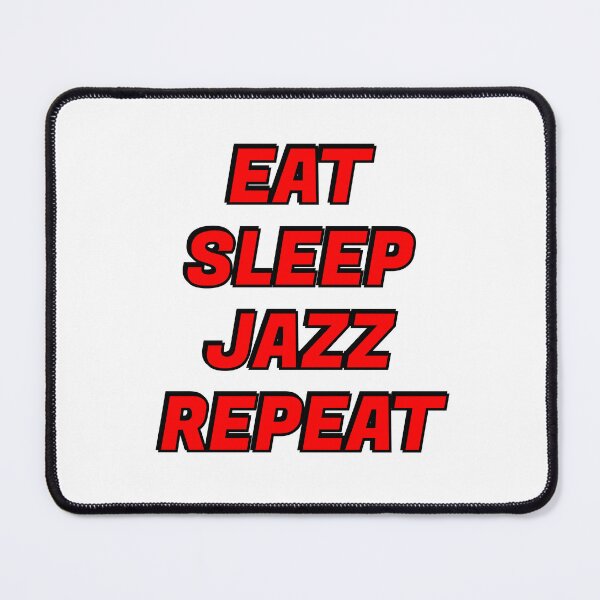 Item preview, Eat Sleep Jazz Repeat designed and sold by Inspirationmotivation.