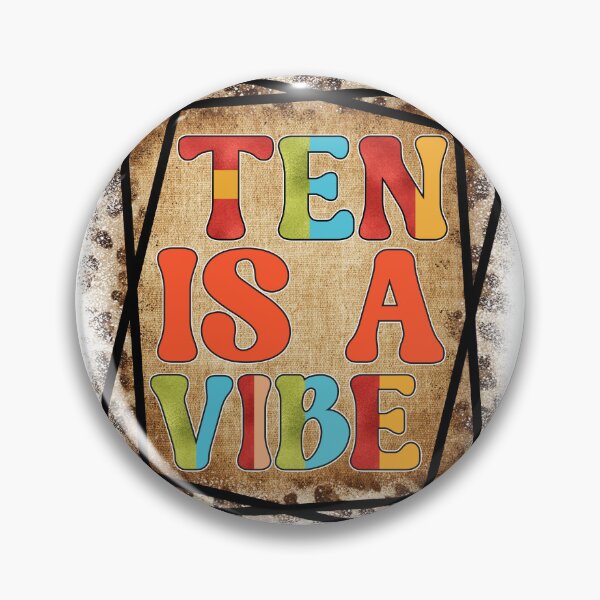 Item preview, Ten is a vibe birthday gift designed and sold by Baddiesspace.