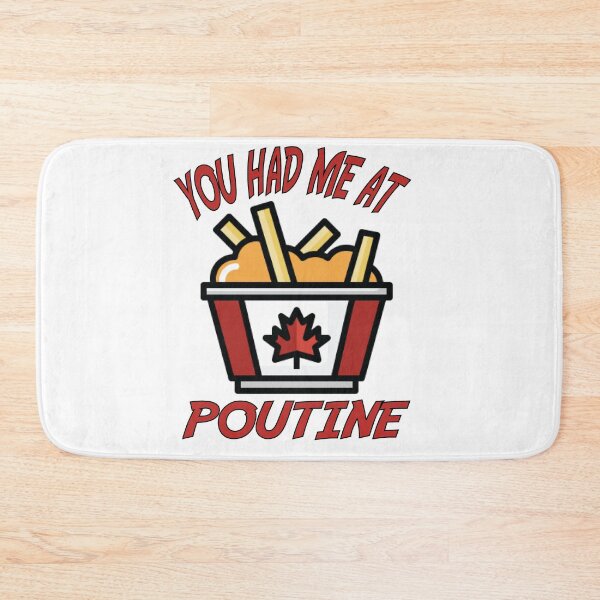 Item preview, You Had Me At Poutine Funny Canadian Food Fans designed and sold by CHAKSTYLE.