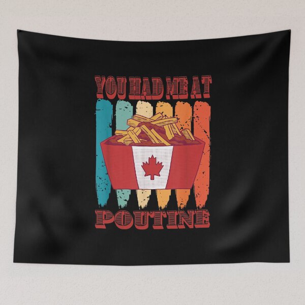 Item preview, You Had Me At Poutine Funny Canadian Food Fans designed and sold by CHAKSTYLE.