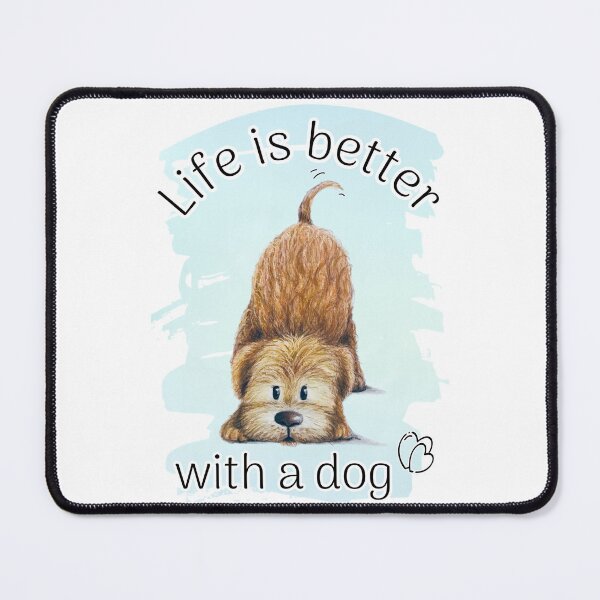 Item preview, Life is better with a dog designed and sold by NathBros.