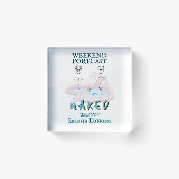 Item preview, Weekend forecast Naked Skinny Dipping NUDIMS C Bits designed and sold by NUDIMS.