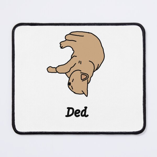 Item preview, Ded Cat designed and sold by Samantha3124.