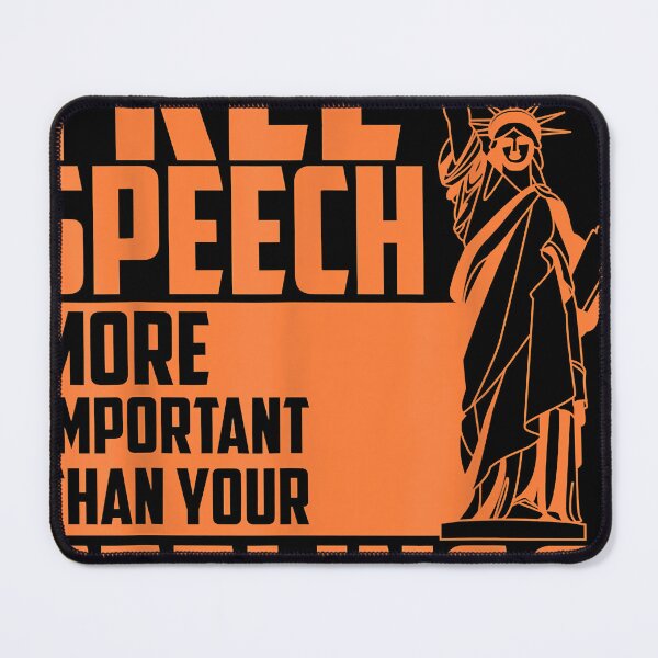 Item preview, Free Speech More Important Than Your Feelings Gift designed and sold by VeronicSwift.