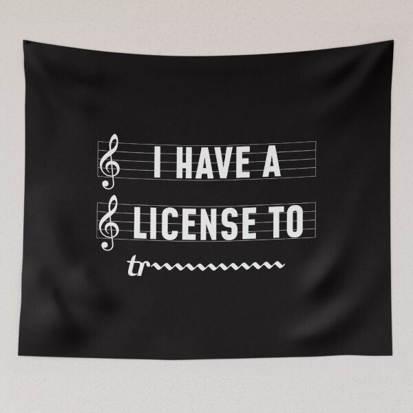 Item preview, Funny I Have A License To Trill Music Product designed and sold by BonitaWaters.