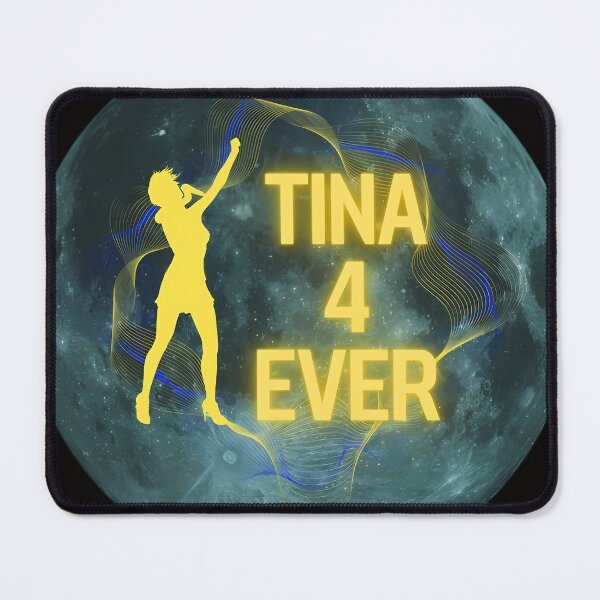 Item preview, We Will Love You Tina Forever designed and sold by BonitaWaters.