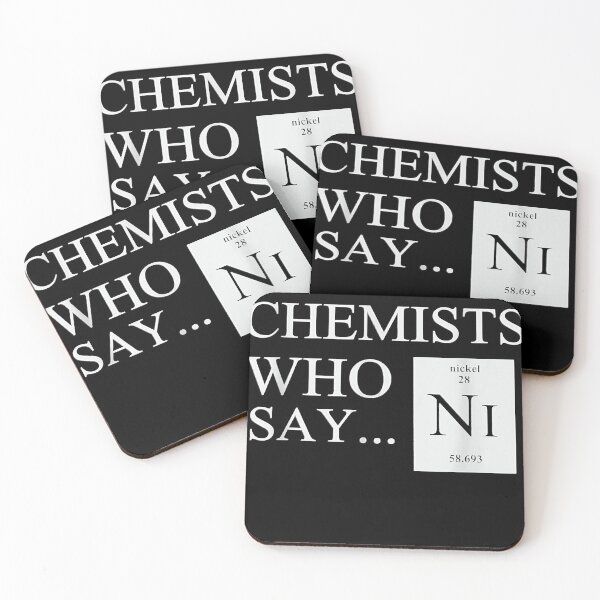 Item preview, Funny Chemistry We are the chemists who say NI designed and sold by VeronicSwift.