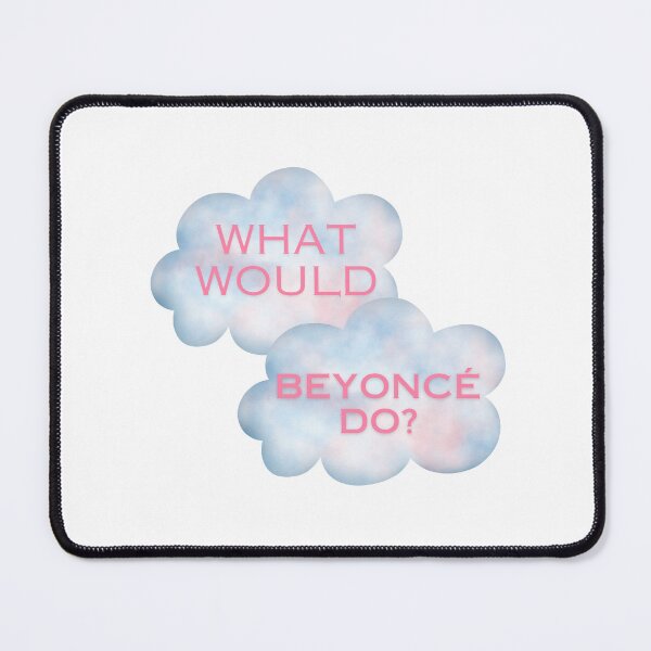 Item preview, what would beyonce do designed and sold by vikkideee.