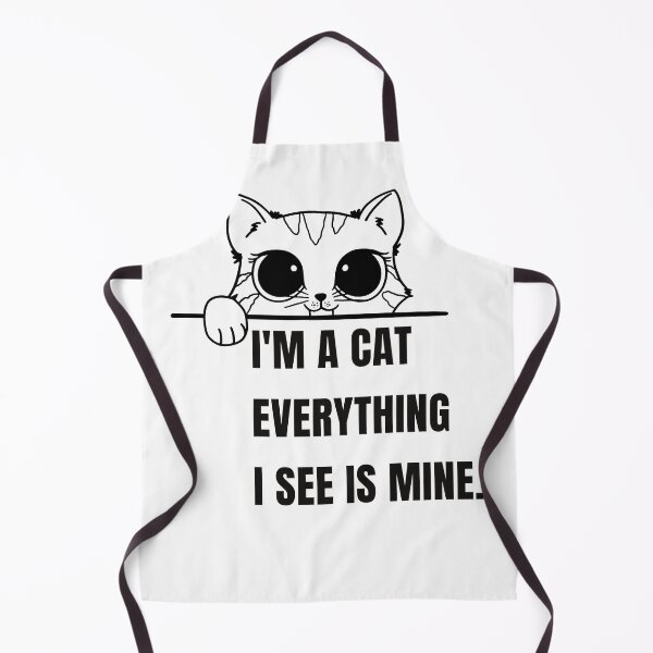 Item preview, “My dear, I'm a cat. Everything I see is mine.” cute Cat Meme with quote designed and sold by out-fitter.