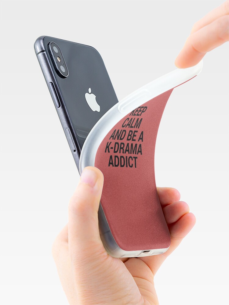 Alternate view of Keep Calm and be a K-Drama Addict 2 iPhone Case & Cover