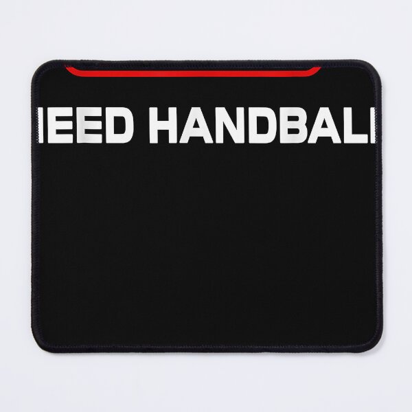 Item preview, Funny Need Handball For Handball Lovers Players designed and sold by HoldenRenner.