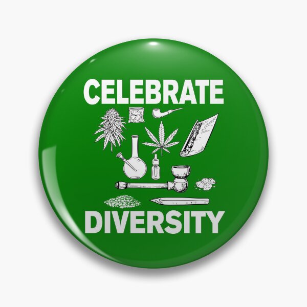 Artikelvorschau, Celebrate Diversity Weed Smoker Stoner Marijuana Gear entworfen und verkauft von DynamicDesign.