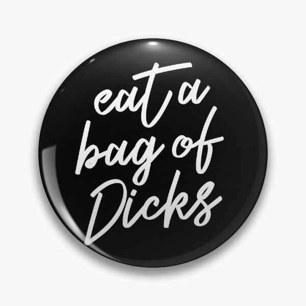 Item preview, Eat A Bag Of Dicks Gear designed and sold by DynamicDesign.