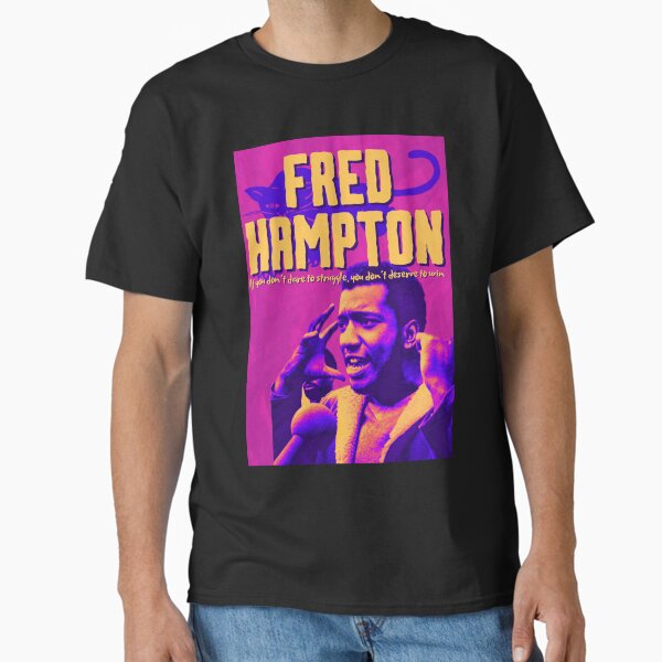 Artikel-Vorschau von Fred Hampton: Wagen Sie es zu kämpfen, wagen Sie es zu gewinnen, designt und verkauft von Flama del Desierto.