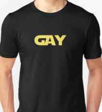 star wars is gay Unisex T-Shirt