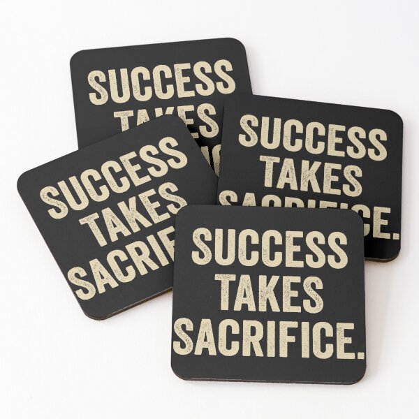 Item preview, Success Takes Sacrifice designed and sold by kevzadevinca.