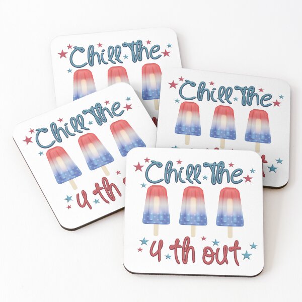 Item preview, Chill the 4 th July designed and sold by onzpacesdesign.