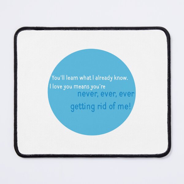 Item preview, Never, ever, ever getting rid of me! designed and sold by Avarie ✨.