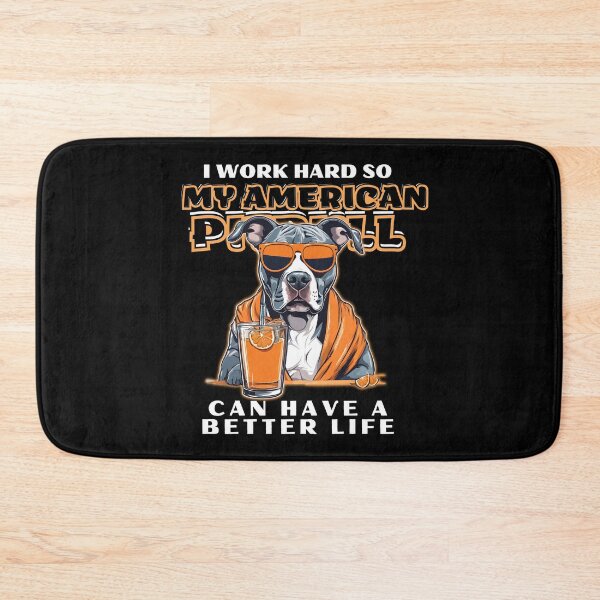 Item preview,  Funny for American Pitbull Lovers " I work hard do my american pitbull can have a better life"  designed and sold by GoodyPaws.