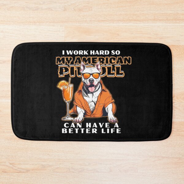 Item preview, Funny for American Pitbull Lovers " I work hard do my american pitbull can have a better life"  designed and sold by GoodyPaws.