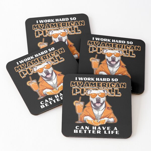 Item preview,  Funny for American Pitbull Lovers " I work hard do my american pitbull can have a better life"  designed and sold by GoodyPaws.