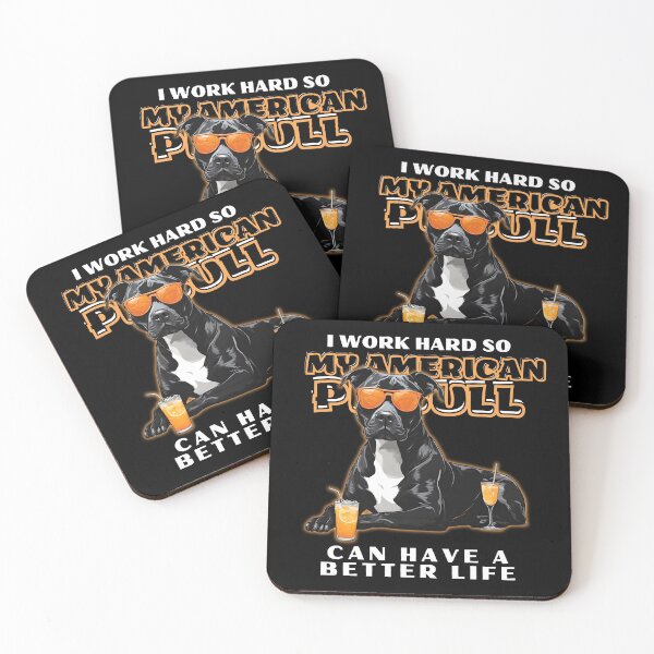 Item preview, Funny for American Pitbull Lovers " I work hard do my american pitbull can have a better life"  designed and sold by GoodyPaws.
