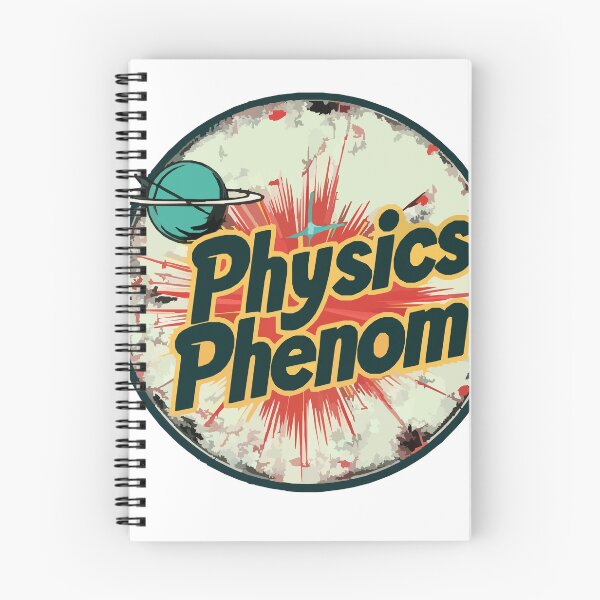 Item preview, Physics Phenom designed and sold by GalacticLabs.