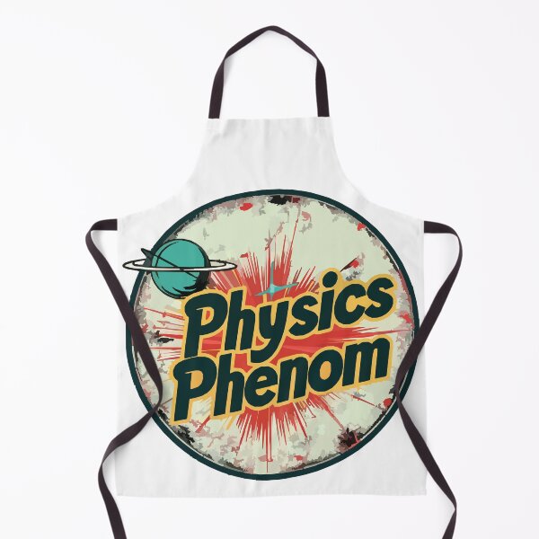 Item preview, Physics Phenom designed and sold by GalacticLabs.