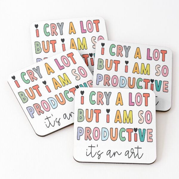 Item preview, I Cry A Lot But I Am So Productive It's An Art designed and sold by skeastore.