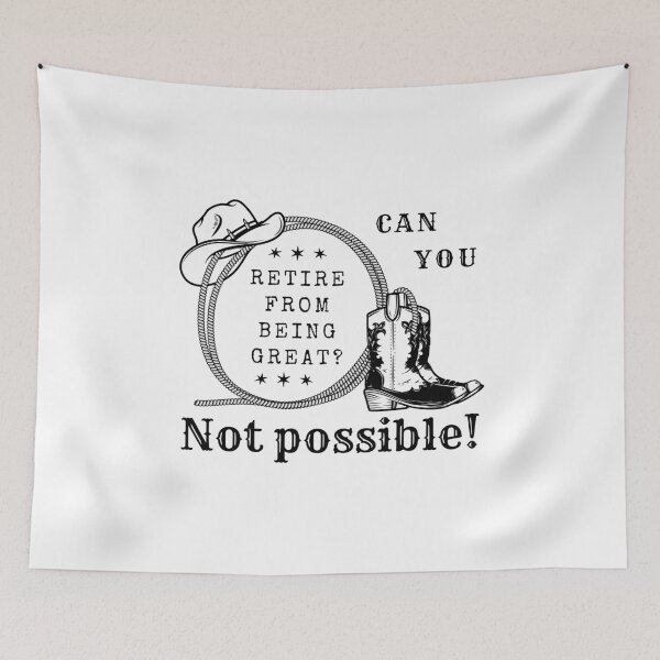 Item preview, Retire from being great? Not Possible – Retirement Quote designed and sold by wejollydigitals.
