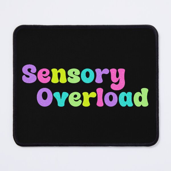 Item preview, Sensory Overload designed and sold by Cozysio.