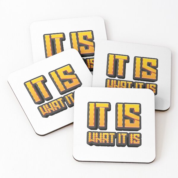 Item preview, It Is What It Is - Quote designed and sold by Whimsical  Thinker.