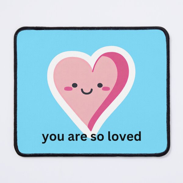 Item preview,  KAWAII YOU ARE SO LOVED designed and sold by KawaiiLyfe.