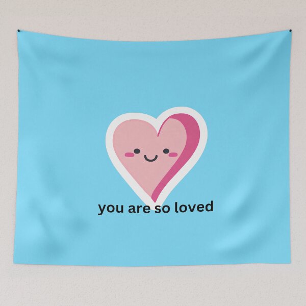 Item preview, KAWAII YOU ARE SO LOVED designed and sold by KawaiiLyfe.