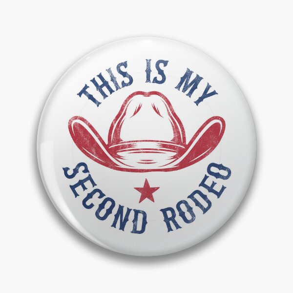 Item preview, This is my second rodeo designed and sold by PaulSDesign.