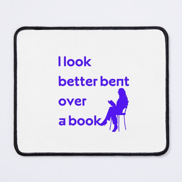 Item preview, I look better bent over a book designed and sold by GlunmanStore.