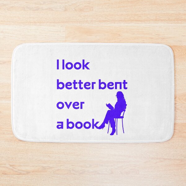 Item preview, I look better bent over a book designed and sold by GlunmanStore.