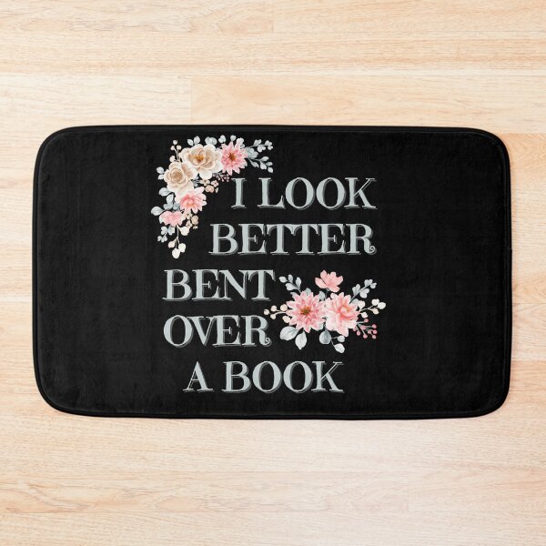 Item preview, I look better bent over a book designed and sold by GlunmanStore.