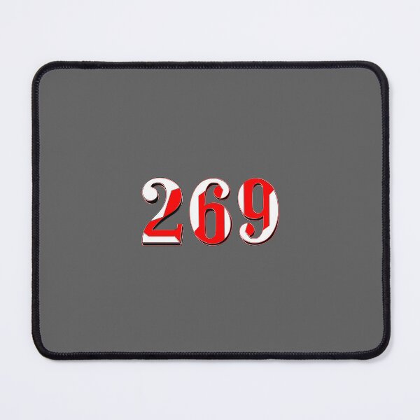 Item preview, number two hundred and sixty nine digit 269 order sequence team member age designed and sold by 4rpixs.