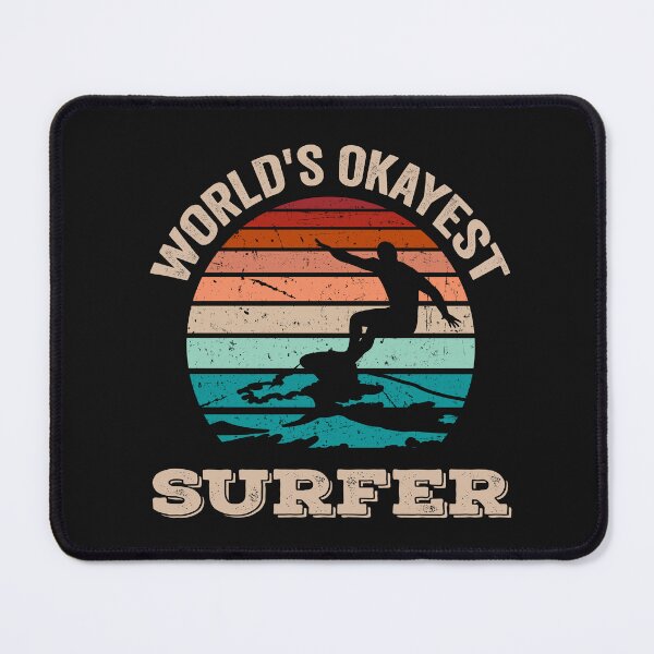 Item preview, World's okayest surfer designed and sold by samah82.