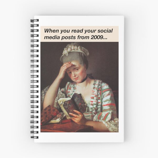 Item preview, When you read your social media posts from 2009... designed and sold by Klassikal-Art.